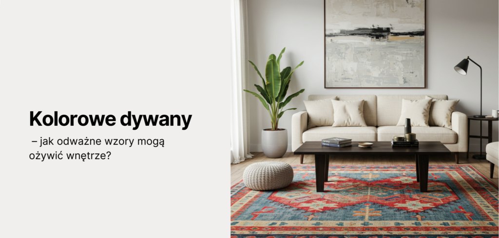 Kolorowe dywany